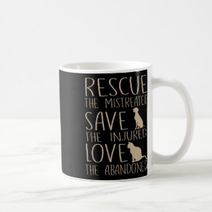 Rescue Save Love - Cute Animal Rescue Dog Cat Love Coffee Mug