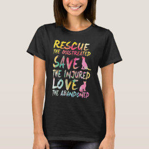 Rescue Save Love Cute Animal Rescue.Dog Cat T-Shirt