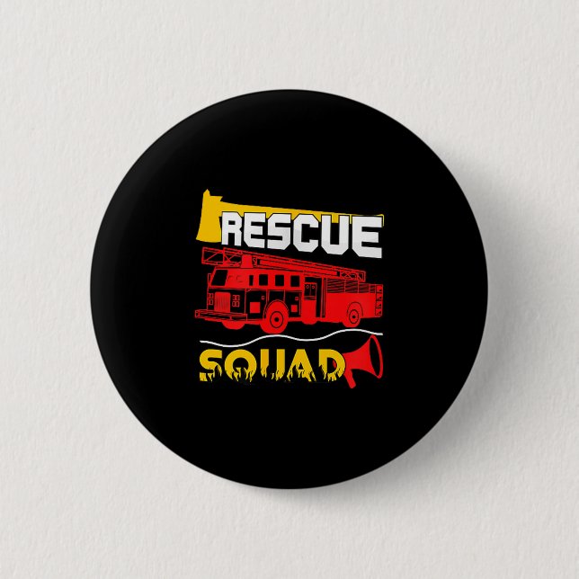 Rescue Squad Lifesaver Fireman Gift Proud Firefigh 6 Cm Round Badge (Front)