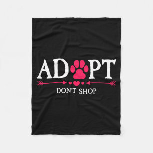 Rescued Is My Favorite Breed Adopt Don't Shop Dog Fleece Blanket