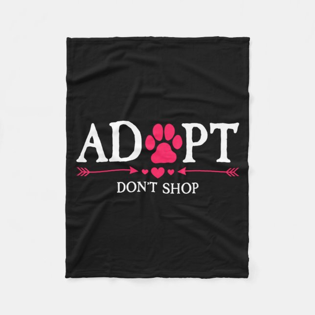 Rescued Is My Favorite Breed Adopt Don't Shop Dog  Fleece Blanket (Front)