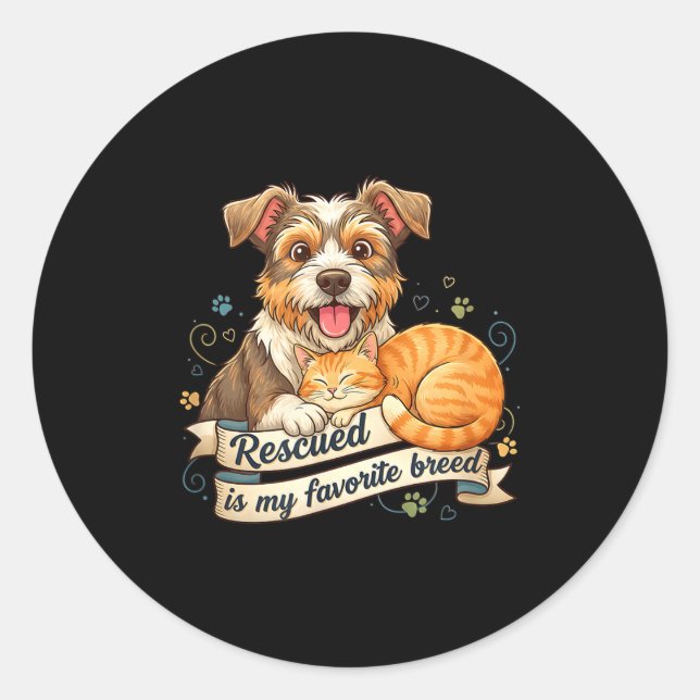 Rescued Is My Favorite Breed Dog Cat Pet Adoption  Classic Round Sticker (Front)