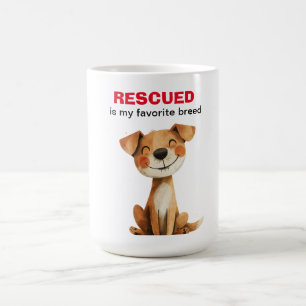 Rescued is my favorite breed dog design coffee mug