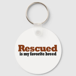 Rescued Is My Favorite Breed Key Ring