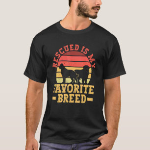 Rescued Is My Favourite Breed Animal Shelter T-Shirt