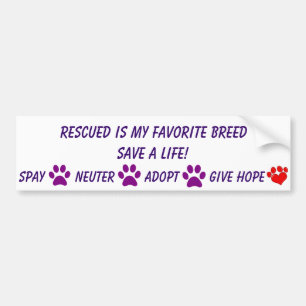 Rescued is my favourite breed bumper sticker