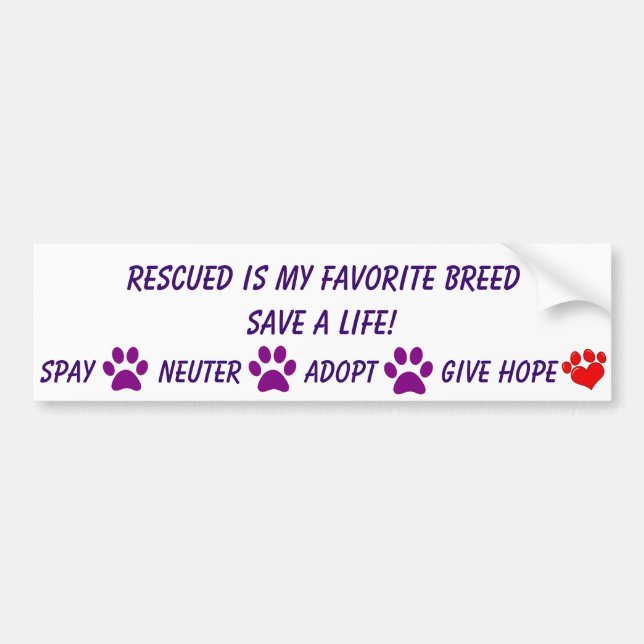 Rescued is my favourite breed bumper sticker (Front)