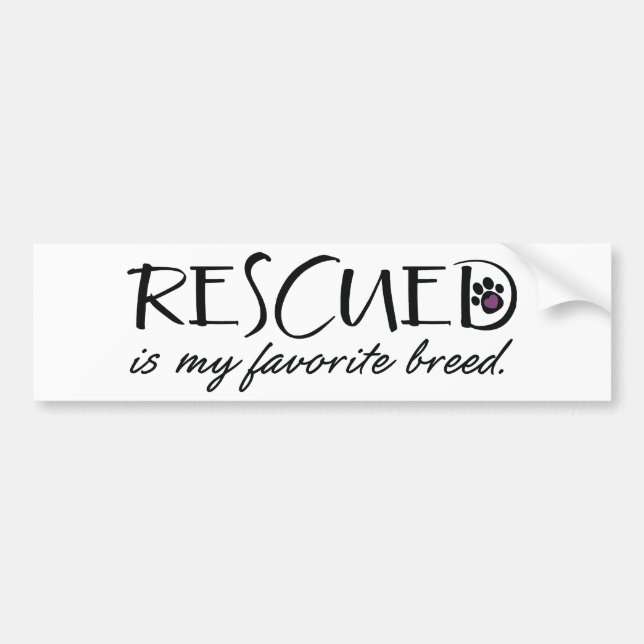 Rescued Is My Favourite Breed Bumper Sticker (Front)