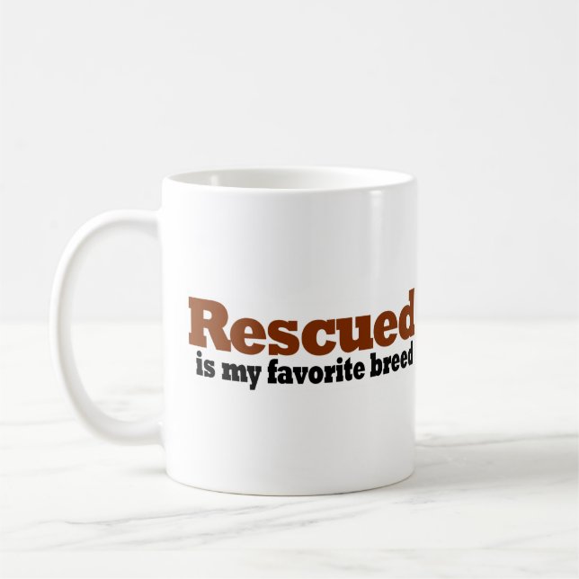 Rescued Is My Favourite Breed Coffee Mug (Left)