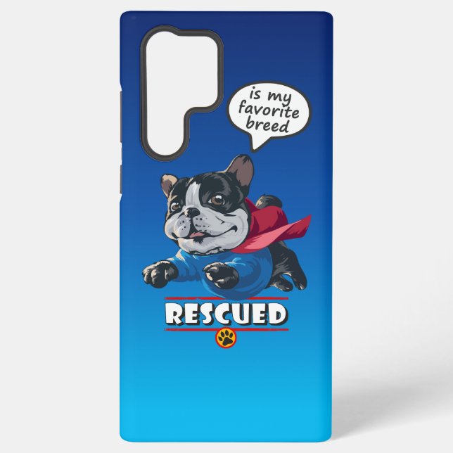 Rescued is my favourite breed | samsung galaxy s22 ultra case (Back)