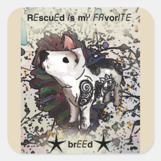 Rescued is my favourite breed square sticker