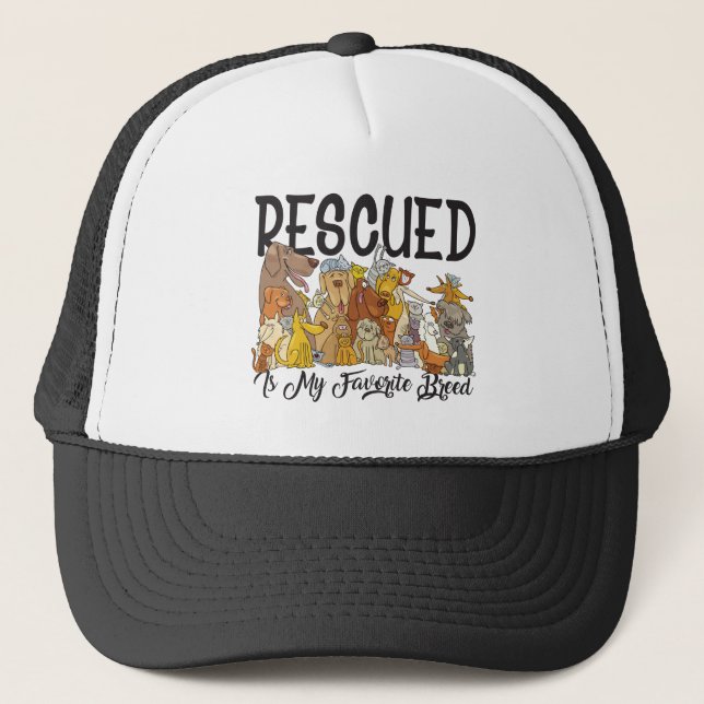 Rescued is my Favourite Breed Trucker Hat (Front)