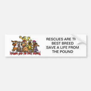 RESCUES ARE THE BEST BREED BUMPER STICKERS