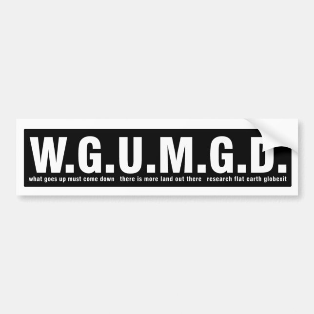 RESEARCH FLAT EARTH BUMPER STICKER (#WGUMGD) (Front)