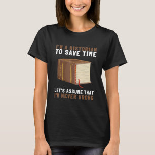 Research Historian Museum Curator And Archivist T-Shirt