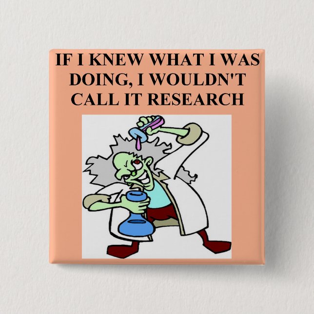 research  joke 15 cm square badge (Front)