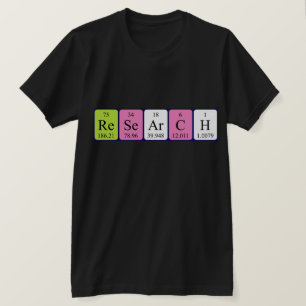 Research periodic table name shirt