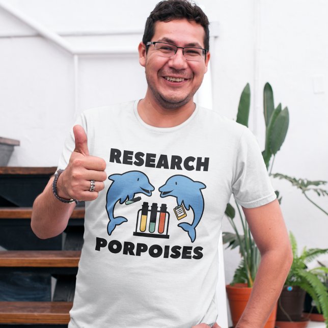 Research Porpoises T-Shirt (Research Porpoises T-Shirt)