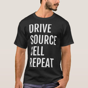 Reselling Thrifting DRIVE SOURCE SELL REPEAT T-Shirt