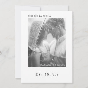 Reserva La Fecha Modern Black and White Photo Save The Date