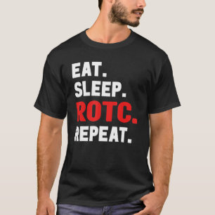 Reserve Officers Eat Sleep Rotc Repeat Military Ve T-Shirt