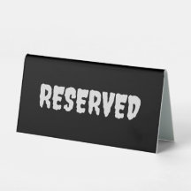 Reserved, 6" X 3"