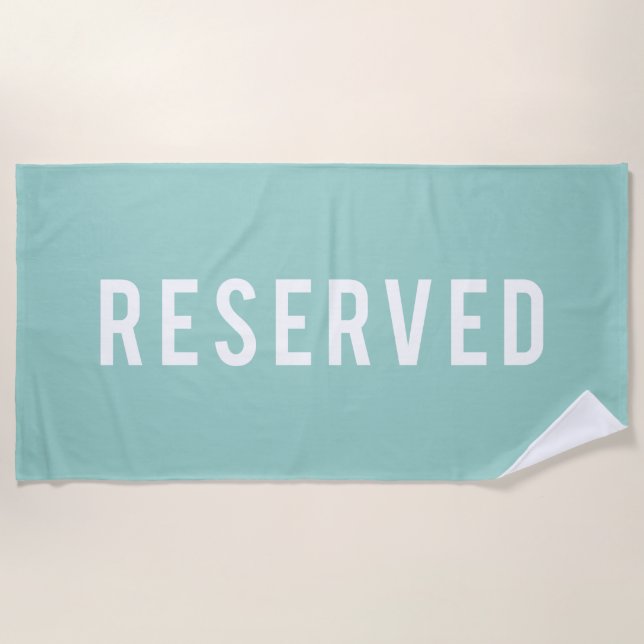 Reserved Beach Towel (Front)