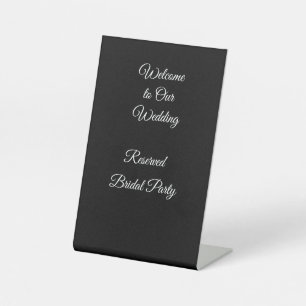 Reserved Bridal Party Pedestal Sign