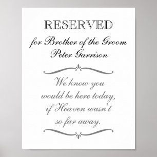Reserved Chair Brother of Groom Memorial Wedding Poster