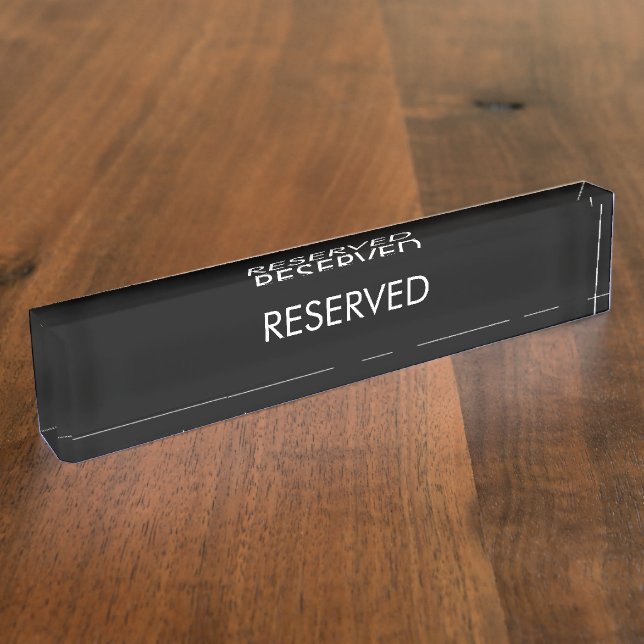 Reserved, custom name text black white elegant nameplate (Side)