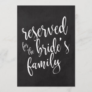 Reserved for Bride's Family Cheap Chalkboard Sign Invitation