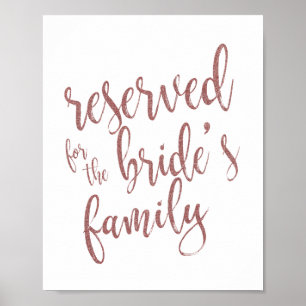 Reserved for Bride's Family Rose Gold Glitter Sign