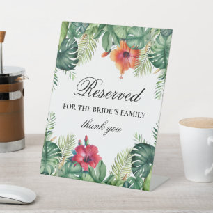 Reserved For Bride's Family Tropical Table Sign