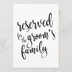 Reserved for Groom's Family  Affordable Sign Invitation