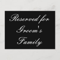 Reserved for Groom's Family