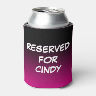 RESERVED For Name   Personalised Can Cooler