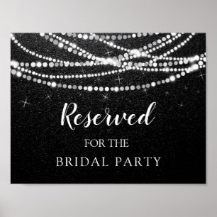 Reserved for the Bridal Party String Lights Poster
