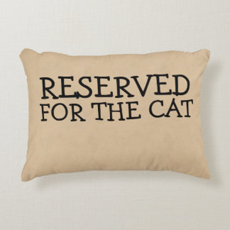 Reserved For The Cat Decorative Cushion