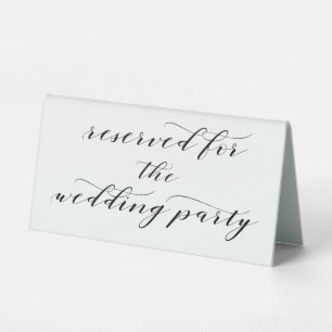 Reserved For The Wedding Party Black Calligraphy