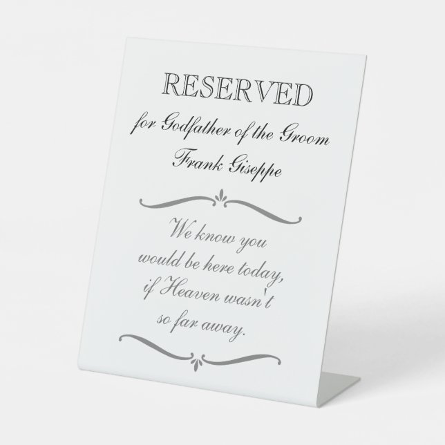 Reserved Godfather Of The Groom Memorial Wedding Pedestal Sign (Front)