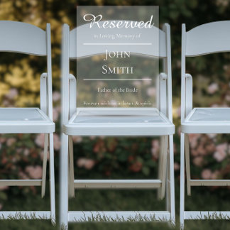 Reserved in Memorial - Wedding Seat Sign