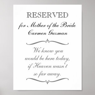 Reserved Mother of the Bride Memorial Wedding Sign