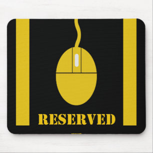 Reserved Parking Mouse Mat