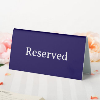 Reserved | Restaurant Table Reservation Tent Sign
