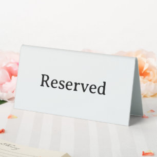 Reserved Restaurant Table Reservation Tent Sign