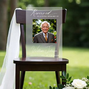 Reserved Seat Family Wedding Memorial Photo Acrylic Sign