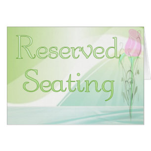 Reserved Seating Sign Card