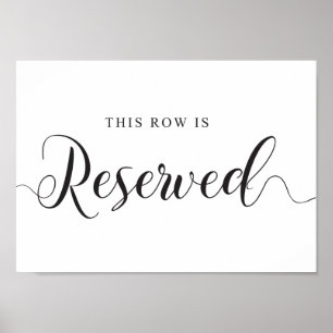 Reserved Seats Sign. This Row is Reserved Wedding Poster