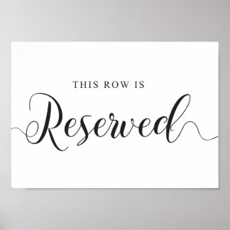 Reserved Seats Sign. This Row is Reserved Wedding Poster
