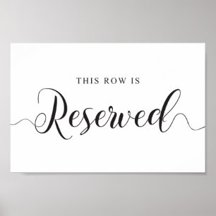 Reserved Seats Sign. This Row is Reserved Wedding Poster